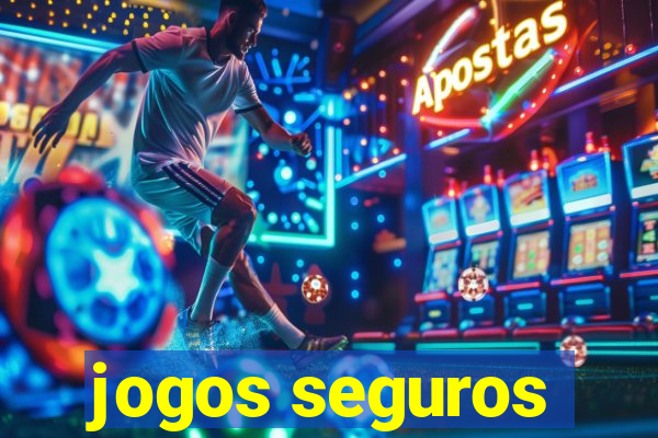 jogos seguros